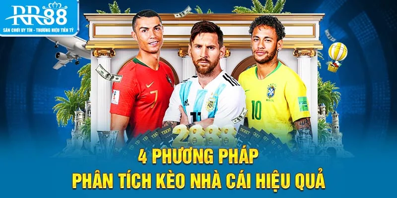 4 phương pháp phân tích kèo nhà cái hiệu quả