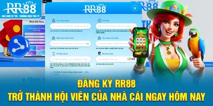 Đăng Ký RR88 - Trở Thành Hội Viên Của Nhà Cái Ngay Hôm Nay