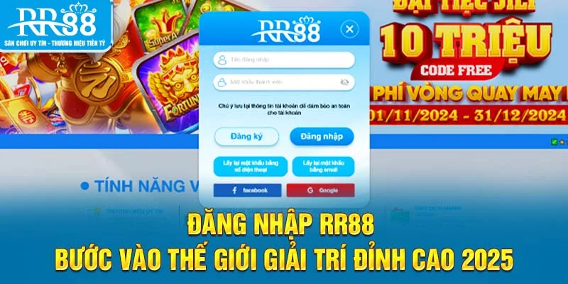 Đăng Nhập RR88 - Bước Vào Thế Giới Giải Trí Đỉnh Cao 2025